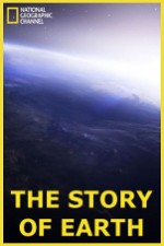 Watch National Geographic: The Story of Earth Goojara