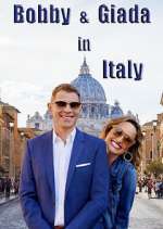 Watch Bobby and GIada in Italy Goojara