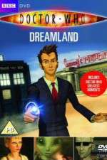 Watch Doctor Who Dreamland (2009) Goojara