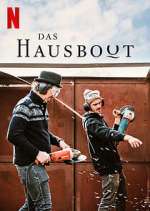 Watch Das Hausboot Goojara