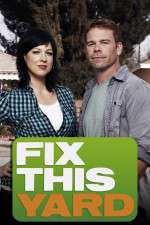 Watch Fix This Yard Goojara
