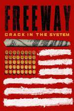 Watch Freeway: Crack In the System Goojara