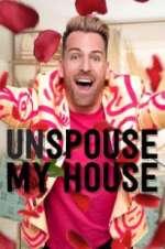 Watch Unspouse My House Goojara