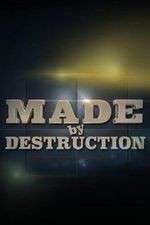 Watch Made by Destruction Goojara