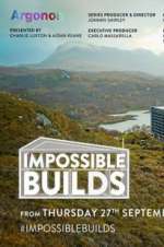 Watch Impossible Builds (UK) Goojara