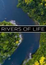 Watch Rivers of Life Goojara