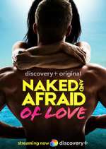 Watch Naked and Afraid of Love Goojara