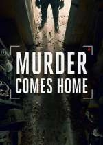 Watch Murder Comes Home Goojara