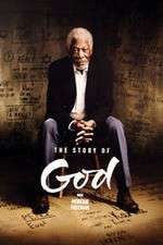 Watch The Story of God With Morgan Freeman Goojara