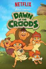 Watch Dawn of the Croods Goojara