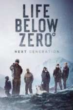 Watch Life Below Zero: Next Generation Goojara
