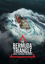 Watch The Bermuda Triangle: Into Cursed Waters Goojara