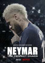 Watch Neymar: O Caos Perfeito Goojara