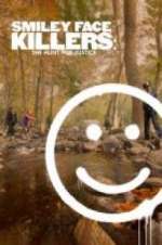 Watch Smiley Face Killers: The Hunt for Justice Goojara