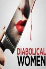 Watch Diabolical Women Goojara
