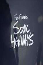 Watch Foo Fighters-Sonic Highways Goojara