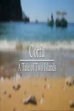 Watch Corfu: A Tale of Two Islands Goojara