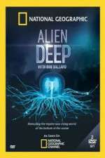 Watch National Geographic Alien Deep Goojara