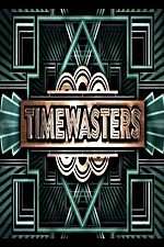 Watch Timewasters Goojara