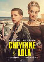 Watch Cheyenne et Lola Goojara