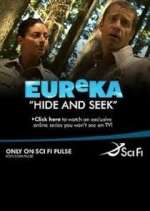 Watch Eureka: Hide and Seek Goojara