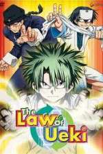 Watch The Law of Ueki Goojara