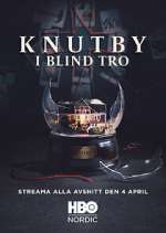 Watch Knutby: I blind tro Goojara