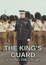 Watch The King's Guard: Serving the Crown Goojara