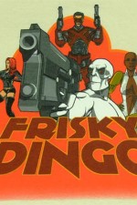 Watch Frisky Dingo Goojara