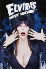 Watch Elvira's Movie Macabre Goojara