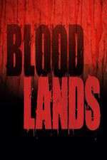 Watch Bloodlands Goojara