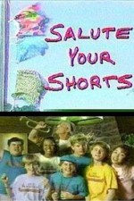 Watch Salute Your Shorts Goojara