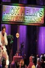 Watch Nick Helm's Heavy Entertainment Goojara
