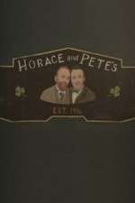 Watch Horace and Pete Goojara