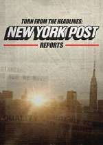 Watch Torn from the Headlines: New York Post Reports Goojara