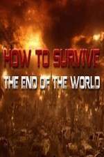 Watch How To Survive the End of the World Goojara