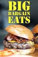 Watch Big Bargain Eats Goojara