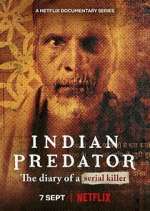 Watch Indian Predator: The Diary of a Serial Killer Goojara