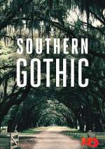 Watch Southern Gothic Goojara