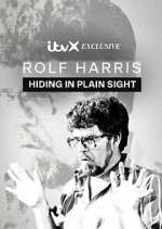 Watch Rolf Harris: Hiding in Plain Sight Goojara