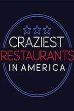 Watch Craziest Restaurants in America Goojara