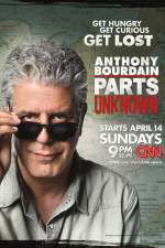 Watch Anthony Bourdain Parts Unknown Goojara