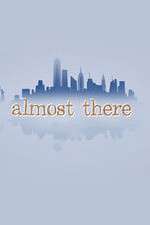 Watch Almost There Goojara