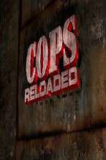 Watch Cops Reloaded Goojara