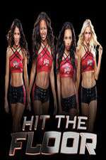 Watch Hit the Floor Goojara