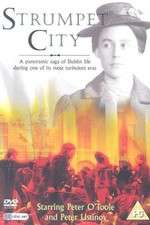 Watch Strumpet City Goojara