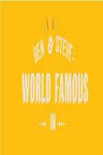 Watch Ben And Steve: World Famous In Goojara