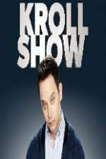 Watch Kroll Show Goojara