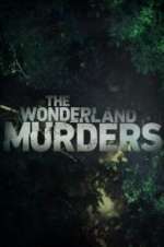 Watch The Wonderland Murders Goojara