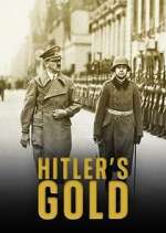 Watch Hitler's Gold Goojara
